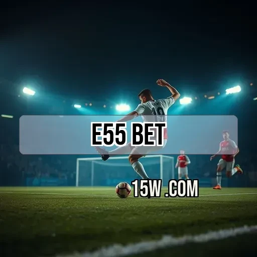e55 bet: A Revolução nas Retiradas de Jogos Online